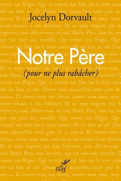 Produktbild: Notre Pere (Pour Ne Plus Rabacher)
