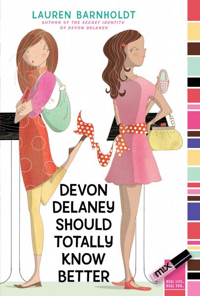 Produktbild: Barnholdt, L: Devon Delaney Should Totally Know Better