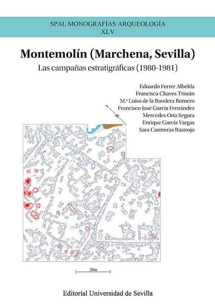 Produktbild: Montemol&iacute;n : Marchena, Sevilla : las campa&ntilde;as estratigr&aacute;ficas : 1980-1981