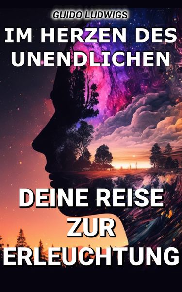 Produktbild: Im Herzen des Unendlichen: Deine Reise zur Erleuchtung