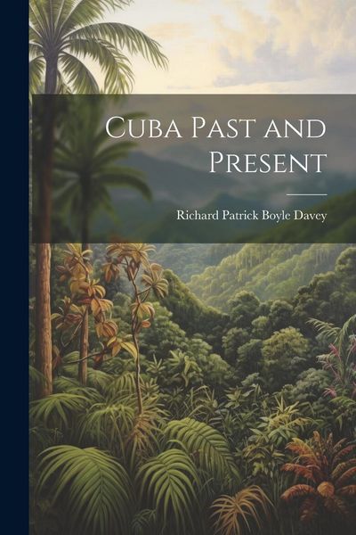 Produktbild: Cuba Past and Present