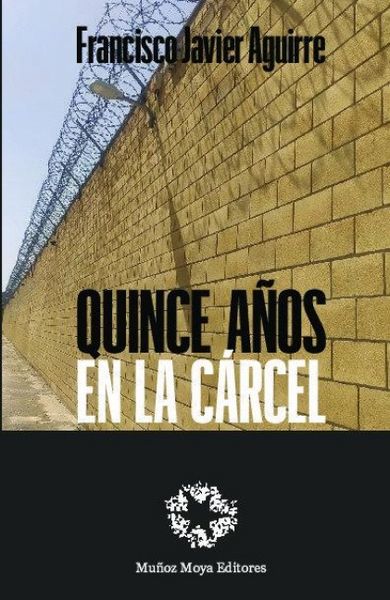 Produktbild: Quince A&ntilde;os En La C&aacute;rcel