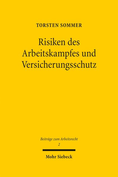 Produktbild: Risiken des Arbeitskampfes und Versicherungsschutz