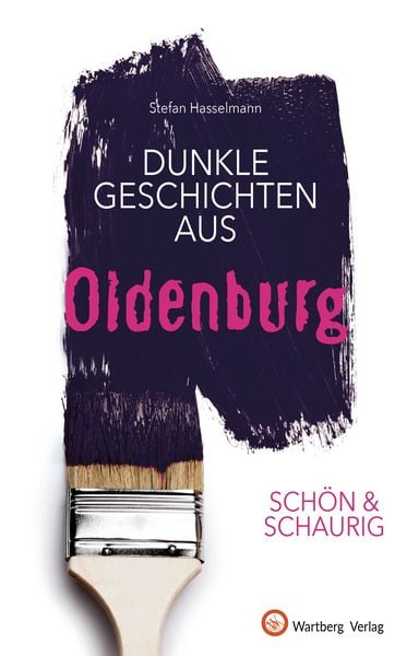 Produktbild: Dunkle Geschichten aus Oldenburg