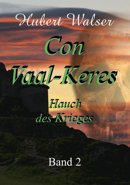 Con Vaal-Keres, Taschenbuch von Hubert Walser, BoD – Books on Demand, 9783751971386