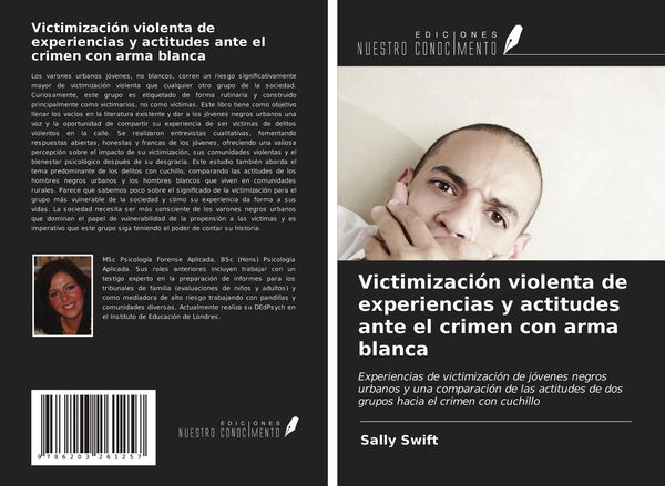 Produktbild: Victimizaci&oacute;n violenta de experiencias y actitudes ante el crimen con arma blanca