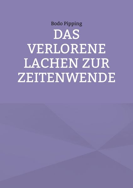 Produktbild: Das verlorene Lachen zur Zeitenwende