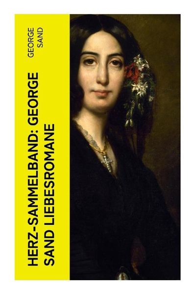 Produktbild: Herz-Sammelband: George Sand Liebesromane