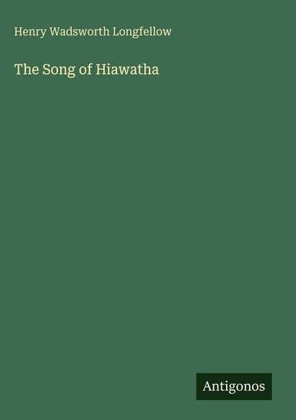 Produktbild: The Song of Hiawatha
