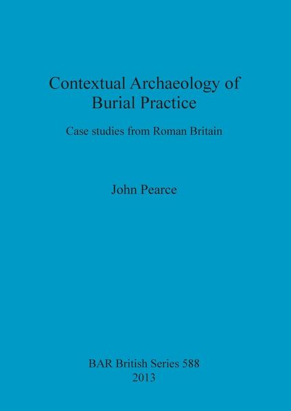 Produktbild: Contextual Archaeology of Burial Practice