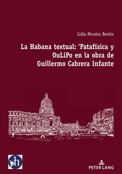 Produktbild: La Habana textual: 'Pataf&iacute;sica y oulipo en la obra de Guillermo Cabrera Infante