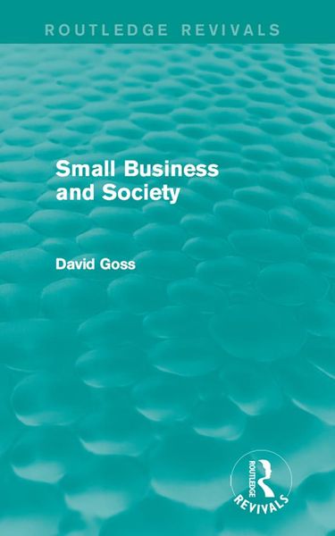 Produktbild: Small Business and Society (Routledge Revivals)