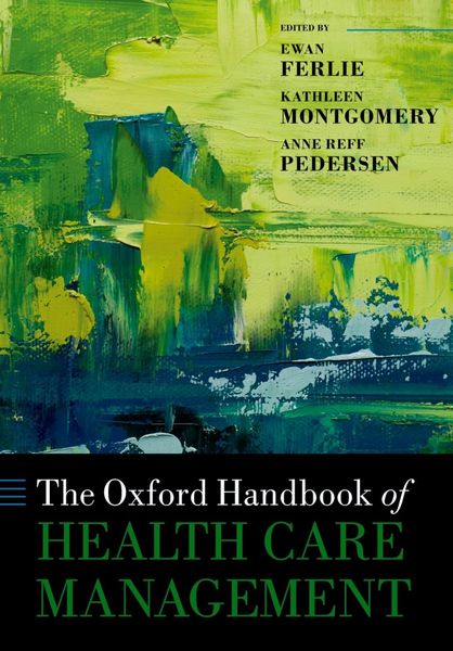 Produktbild: The Oxford Handbook of Health Care Management