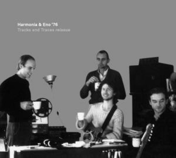 Tracks And Traces Reissue - Harmonia & Eno 76, CD