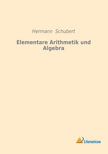 Produktbild: Elementare Arithmetik und Algebra
