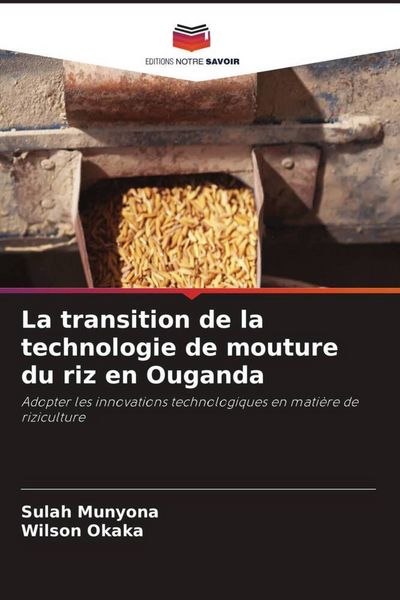Produktbild: La transition de la technologie de mouture du riz en Ouganda