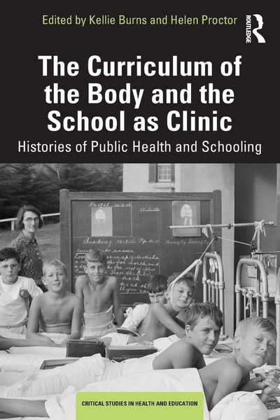 Produktbild: The Curriculum of the Body and the School as Clinic