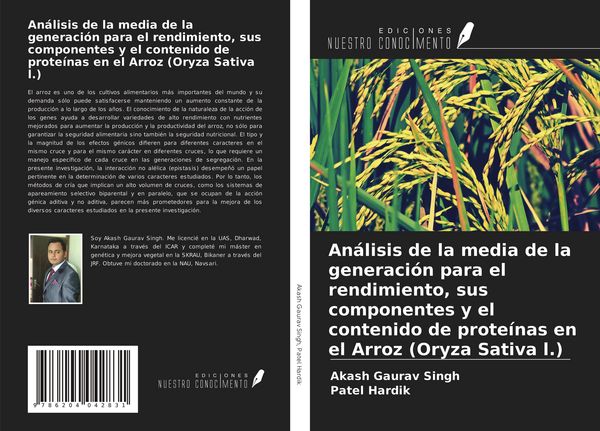 Produktbild: An&aacute;lisis de la media de la generaci&oacute;n para el rendimiento, sus componentes y el contenido de prote&iacute;nas en el Arroz (Oryza Sativa l.)