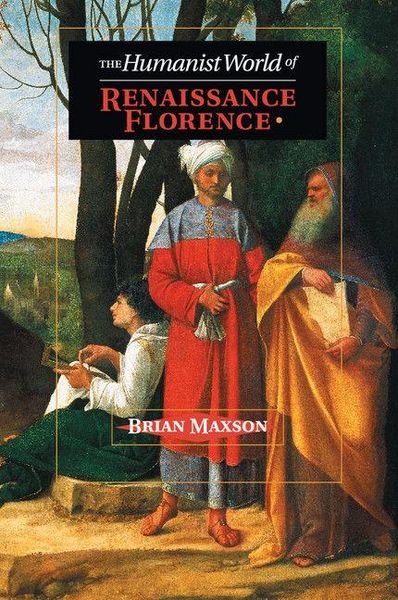 Produktbild: The Humanist World of Renaissance Florence