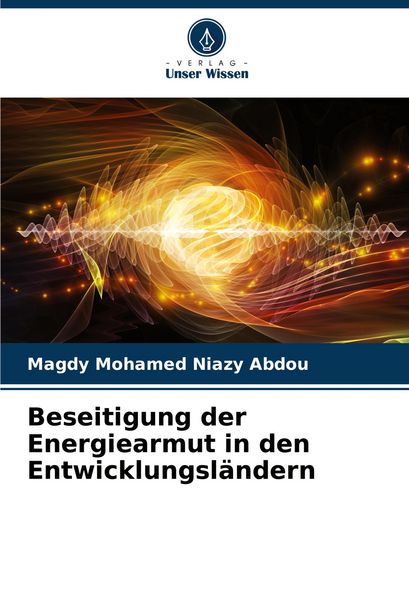 Produktbild: Beseitigung der Energiearmut in den Entwicklungsl&auml;ndern