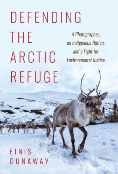 Produktbild: Defending the Arctic Refuge