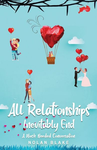 Produktbild: All Relationships Inevitably End