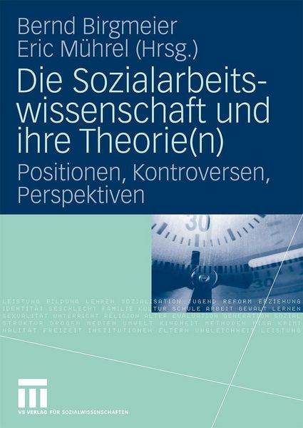 Produktbild: Die Sozialarbeitswissenschaft und ihre Theorie(n)