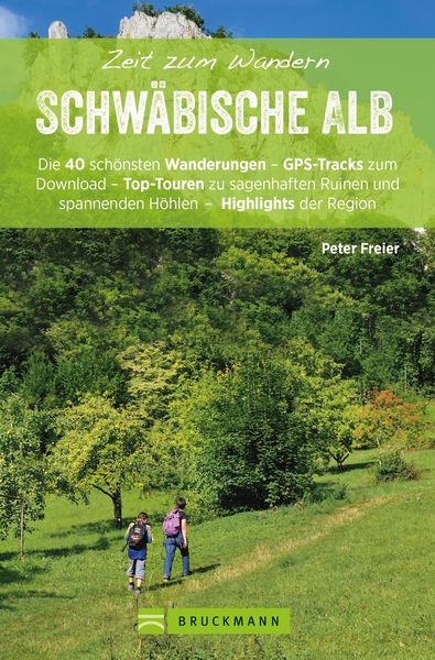 Produktbild: Bruckmann Wanderf&uuml;hrer: Zeit zum Wandern Schw&auml;bische Alb.