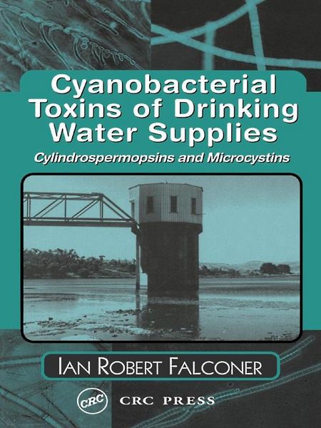 Produktbild: Cyanobacterial Toxins of Drinking Water Supplies
