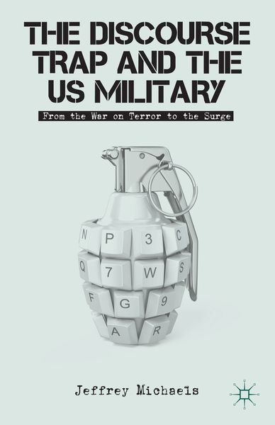 Produktbild: The Discourse Trap and the US Military