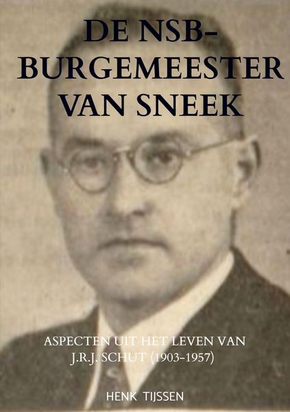 Produktbild: De NSB-burgemeester van Sneek