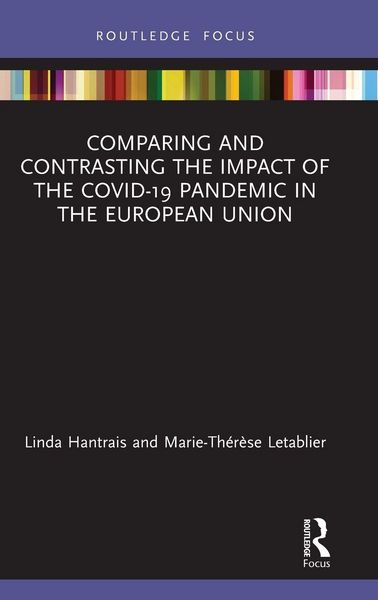 Produktbild: Comparing and Contrasting the Impact of the COVID-19 Pandemic in the European Union