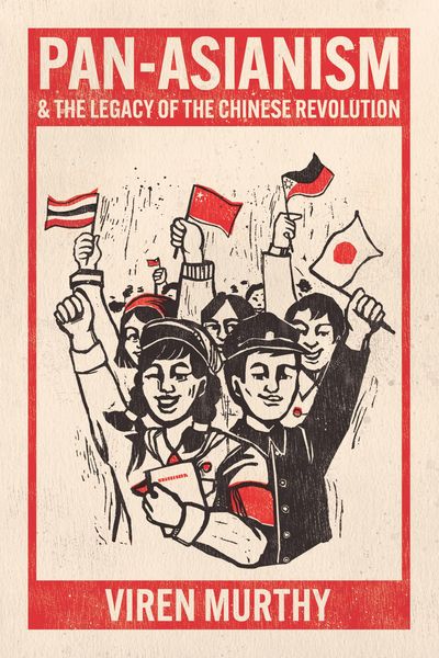Produktbild: Pan-Asianism and the Legacy of the Chinese Revolution