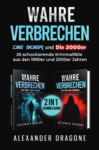 Produktbild: True Crime / Wahre Verbrechen - Die 90er und die 2000er