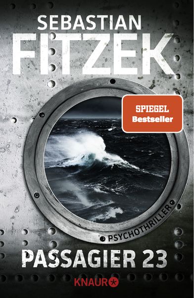 Passagier 23, Taschenbuch von Sebastian Fitzek, Knaur Taschenbuch, 2710000912446