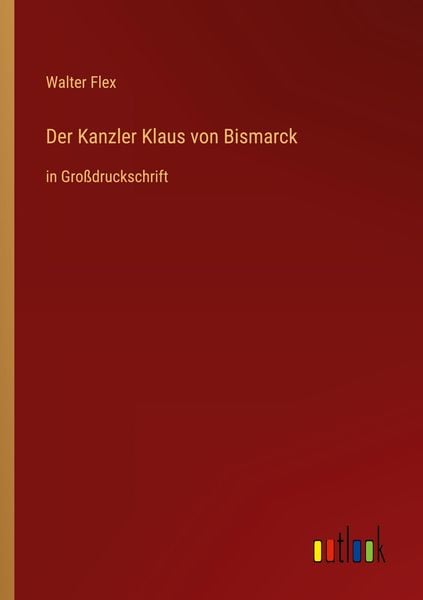 Produktbild: Der Kanzler Klaus von Bismarck