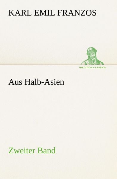 Produktbild: Aus Halb-Asien - Zweiter Band