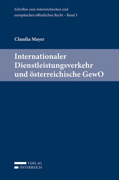 Produktbild: Internationaler Dienstleistungsverkehr und &ouml;sterreichische GewO