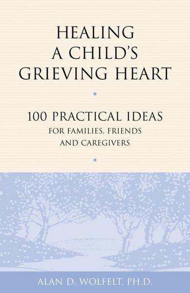 Produktbild: Healing a Child's Grieving Heart