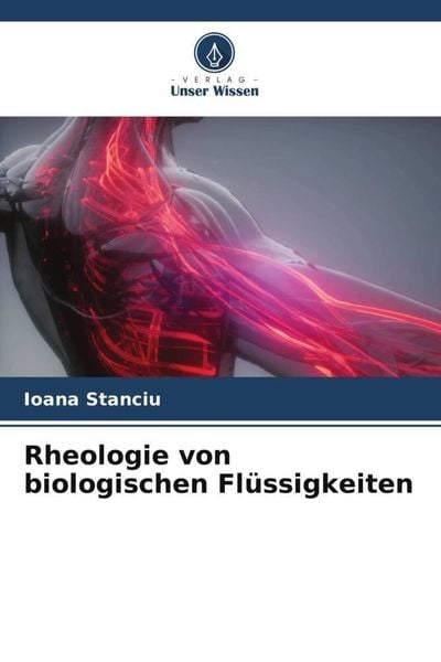 Produktbild: Rheologie von biologischen Fl&uuml;ssigkeiten