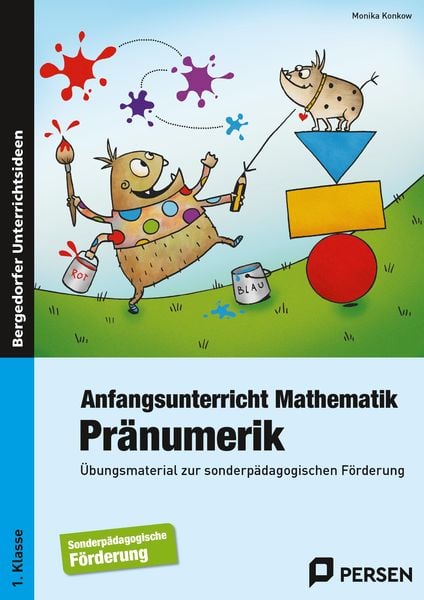 Anfangsunterricht Mathematik: Pränumerik, Taschenbuch von Monika Konkow, Persen Verlag in der AAP Lehrerwelt GmbH, 978-3-403-23083-0