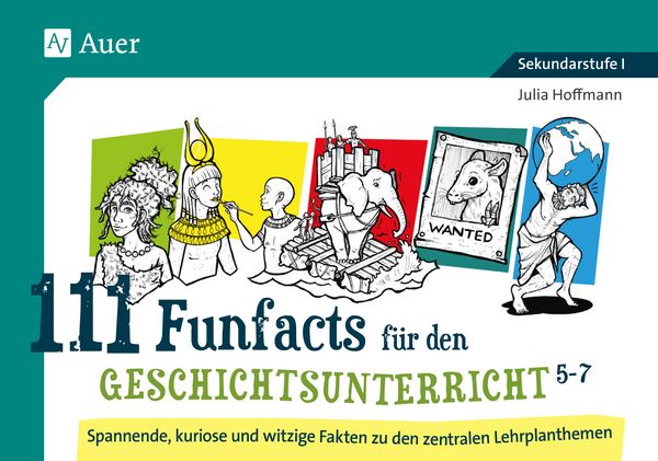 Produktbild: 111 Funfacts f&uuml;r den Geschichtsunterricht 5-7