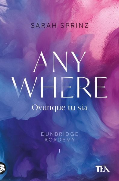 Produktbild: Anywhere. Ovunque tu sia. Dunbridge Academy