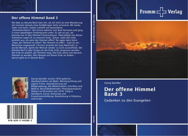 Der offene Himmel Band 3, Taschenbuch von Georg Spindler, Fromm Verlag, 9786202441803