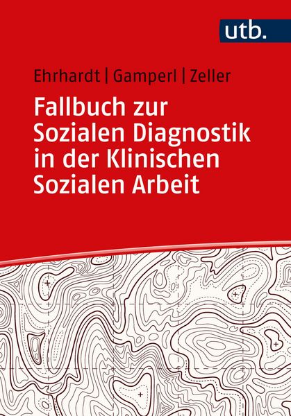 Produktbild: Fallbuch zur Sozialen Diagnostik in der Klinischen Sozialen Arbeit