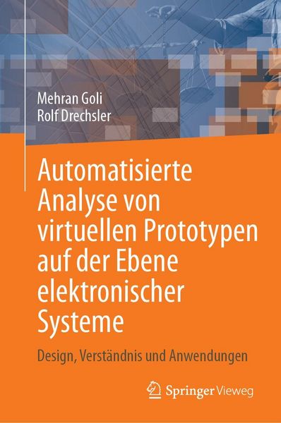 Produktbild: Automatisierte Analyse von virtuellen Prototypen auf der Ebene elektronischer Systeme