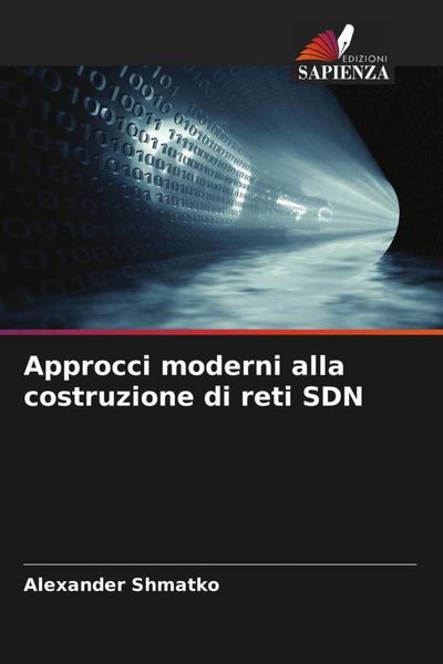 Produktbild: Approcci moderni alla costruzione di reti SDN