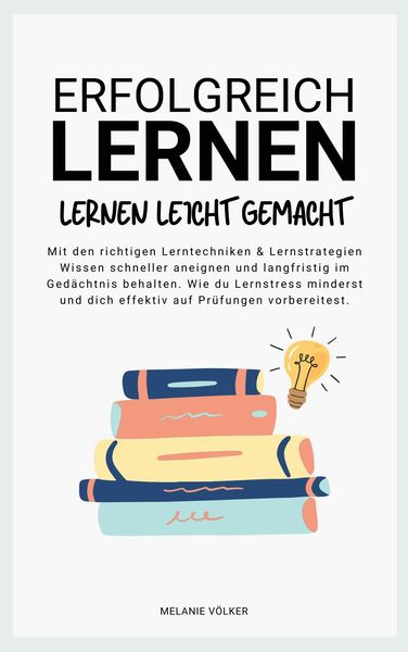 Produktbild: ERFOLGREICH LERNEN: Lernen leicht gemacht