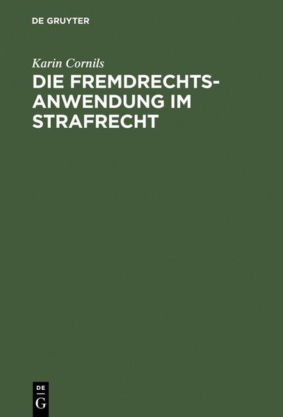 Produktbild: Die Fremdrechtsanwendung im Strafrecht