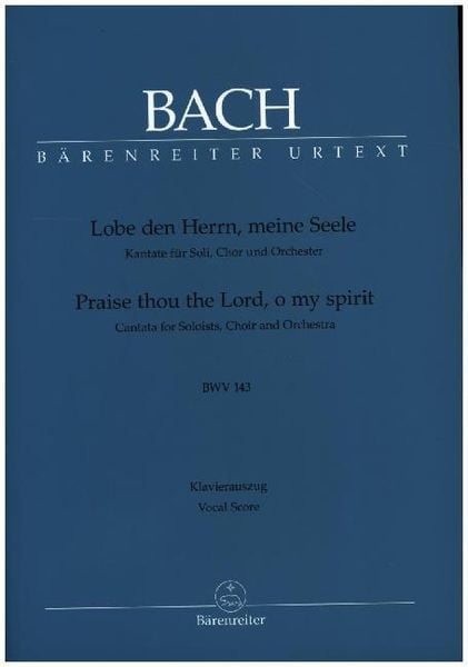 Produktbild: Bach, J: Lobe den Herrn, meine Seele BWV 143